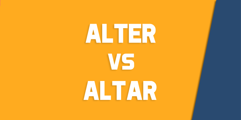 ALTER vs ALTAR 🤔, What's the difference?