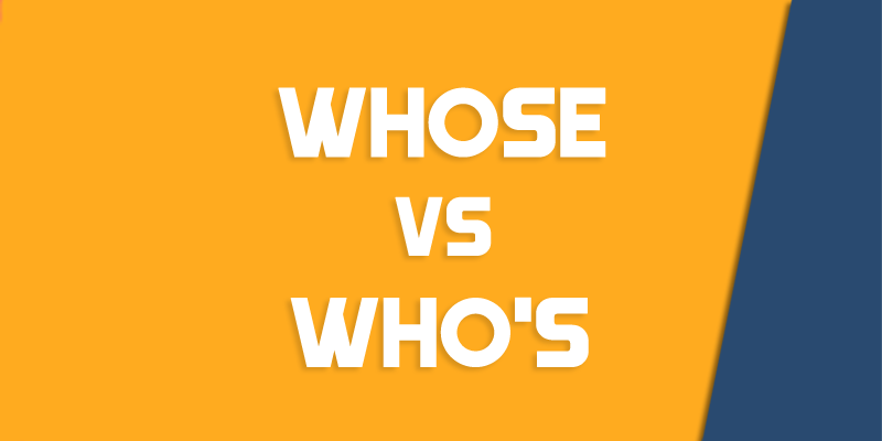 Whose Vs Who s How To Use Each Correctly Queens NY English Society