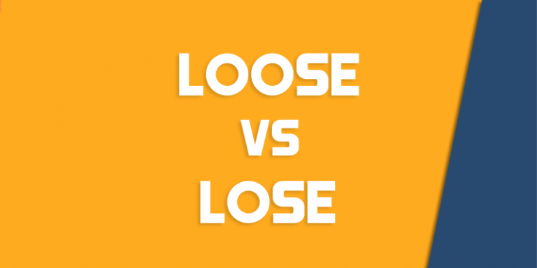 loose-vs-lose-how-to-use-each-correctly-queens-ny-english-society